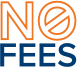 No Fees